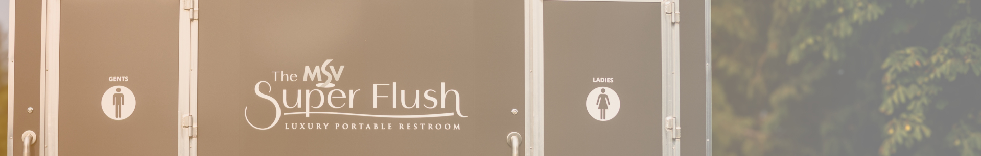 The MSV Super Flush